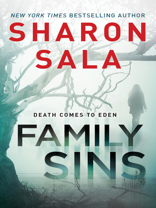 Title details for Family Sins by Sharon Sala - Available